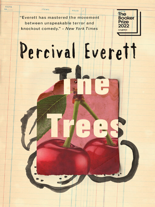 Title details for The Trees by Percival Everett - Available